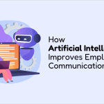 How Artificial Intelligence Improves Employee Communication Skills.pngkeepProtocol | designcareersclub