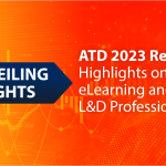 ATD 2023 Report Highlights on eLearning and LD Professionals.pngkeepProtocol | designcareersclub